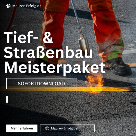 Tief- Straßenbau-Meisterpaket 2026 – Lern- & Prüfungspaket + App Zugang
